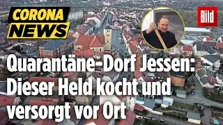 🔴 Christoph bekocht und versorgt die Bewohner im Corona-Sperrgebiet Jessen | BILD Live vom 31.03.20