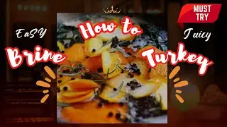 How to #Brine a #Turkey for #Thanksgiving: HomeMaker #Collab with @Sunnyinthesuburbs