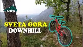 Sveta Gora Downhill (Welcome Back) *BNRD*