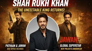 Shah Rukh Khan: The Uncrowned King of Bollywood Back in the Spotlight
