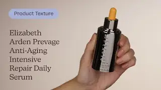 Elizabeth Arden Prevage Anti-Aging Intensive Repair Daily Serum Texture | Care to Beauty