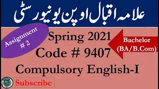 AIOU Code 9407 Solved Asignment No.2 Spring  2021 || Subject: English ( comp ) || Level: Bachelor/BA