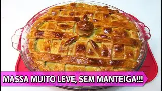EMPADÃO DE FRANGO - MASSA LEVE SEM MANTEIGA E SEM GORDURA! #MASSADEEMPADÃO #EMPADÃODEFRANGO
