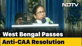 Bengal Assembly Passes Anti-CAA Resolution, Fourth State To Do So