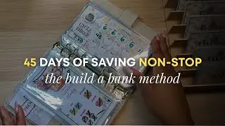 45 Days of SAVING MONEY 🏦 Build A Bank: Cycle 3 Completion ✨