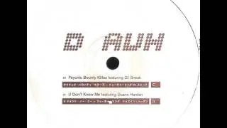 Armand Van Helden Featuring DJ Sneak - Psychic Bounty Killaz