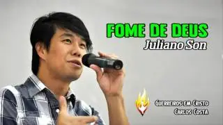 FOME DE DEUS -  JULIANO SON