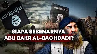 Kisah Abu Bakr al-Baghdadi, Sang Pendiri Kekhalifahan ISIS
