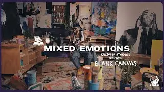 Ty Dolla $ign - MIXED EMOTIONS (KidSuper Studios Presents: Blank Canvas)