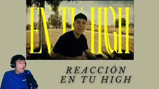 Reaccion a Ivan Escolano - EN TU HIGH (Video Oficial)