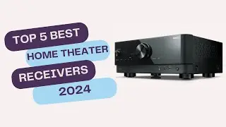 Top 5 Best Home Theater Receivers for Epic Audio in 2024 | Unveiling the Ultimate Sound Revolution!