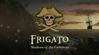 Frigato: Shadows of the Caribbean - Captain's Quarters (OST) | Noise Harmony's Soundscape
