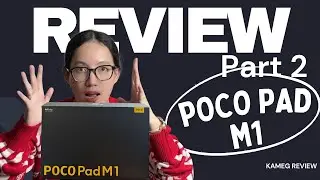 KAMEGREVIEW #28 - KAMEG REVIEW POCO PAD M1 #kameg #rekomendasikameggakpernahsalah #pocopad #poco