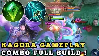 Kagura Early Sesakit Ini | Full Combo And Build!!! - MOBILE LEGENDS