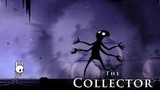 The Collector Boss Fight | Hollow Knight