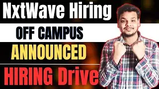 NxtWave Biggest Announcement | OFF Campus Drive | Freshers | Hitachi Updates | 2025-2022 Batch