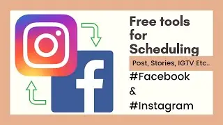 Free Tools For Auto Scheduling and Post | Stories | Video on #Facebook & #instagram | #ArunVekariya
