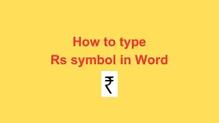 How to type Rs symbol in Word