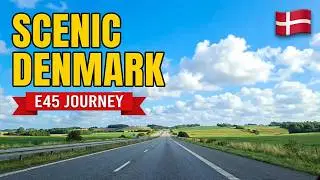 Scenic Denmark Road Trip on E45 Highway | Virtual Drive Through Danish Countryside