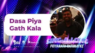🎤 Dasa Piya Gath Kala 🎤🎶 Sing-A-Long and Dance with Priyanath Rathnayake in Bangkok 🎶