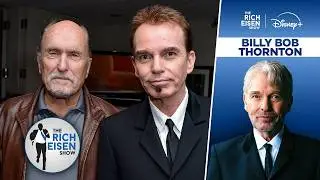 Billy Bob Thornton Shares a GREAT Story about His Robert Duvall Friendship | The Rich Eisen Show