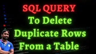 SQL query to delete duplicate rows in sql | sql interview questions and answers
