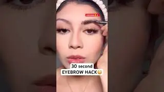 30 second EYEBROW HACK #ashortaday #makeuptricks #youtubeshorts #shortsforgoals #makeuphacks #makeup