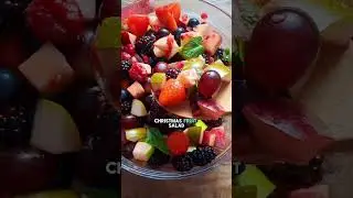 Christmas Fruit Salad #fruitsalad #holidaysnacks #christmasdesserts