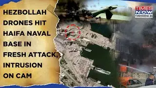 Hezbollah Drones Hit Haifa Naval Base In Fresh Attack| On Cam - Dramatic Intrusion| Iron Dome Fails?