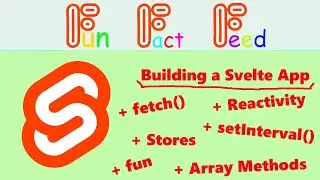 Fun Fact Feed - Building a Svelte App from scratch