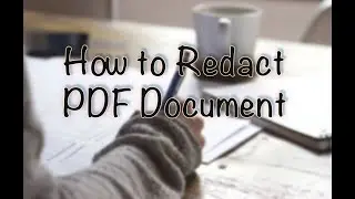How to Redact PDF with Adobe Acrobat