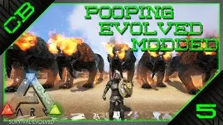 ARK: Pooping Evolved Modded - God of the Hunt Pack! - Ep 5