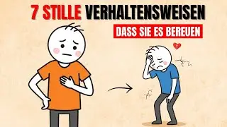 7 stille Verhaltensweisen, die Menschen ihre eigenen Fehler bereuen lassen (Psychologie)
