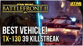 HUGE TX-130 Killstreak! 39 Killstreak | Star Wars Battlefront 2 Gameplay
