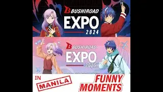 Bushiroad EXPO 2024 and 2025 in Manila: Funny Moments 😊😘🥰😍😄😁😆😅😂🤣
