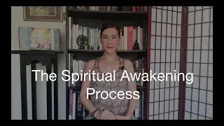 The Spiritual Awakening Process