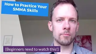 How to Practice Your SMMA Skills (For beginners - Learn Faster!!)