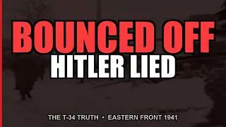 T-34 Intelligence Failure: The Report Hitler Ignored