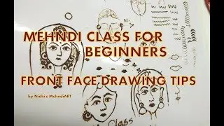 Mehndi Class for Beginners- Basic tips for making Simple front dulhan bride face with henna cone