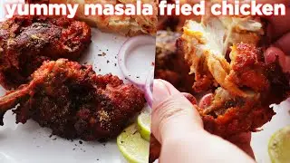Yummy Masala Fried Chicken Recipe