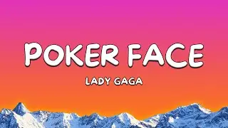 Lady Gaga - Poker Face (Lyrics)
