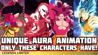 Unique Aura Animations Only These Characters Have In Dragon Ball Legends