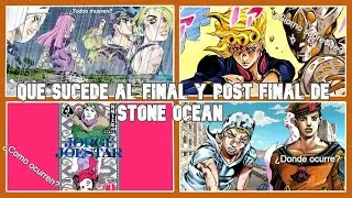 Jojo's Bizarre Adventure: &iquest;Que m***** sucede al FINAL y post final de STONE OCEAN?.