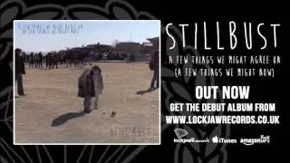 Stillbust - Ball (Sac magique) (Official Audio - Lockjaw Records)