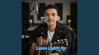 Leave Lights On