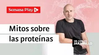 ¿Es cierto que las proteínas afectan los riñones? | Carlos Jaramillo en Educando ConCiencia