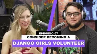 Becoming a volunteer for Django Girls - SQL Lingua Franca #7