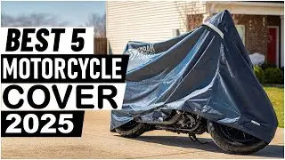 Top 5 Best Motorcycle Cover in 2025