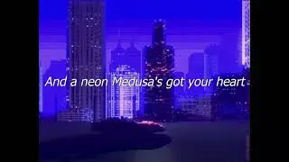 The Midnight - Neon Medusa (Lyrics)
