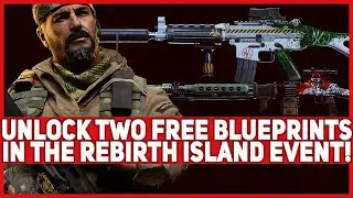 How to Complete the Rebirth Island Event & Get Two Free Blueprints! (Noxious RPD & Hazardous Krig-6)
